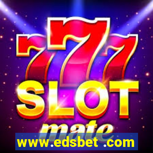 www.edsbet .com